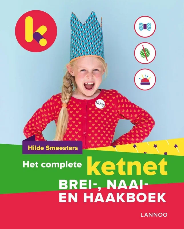 Het complete Ketnet brei-, naai- en haakboek Betrouwbaar