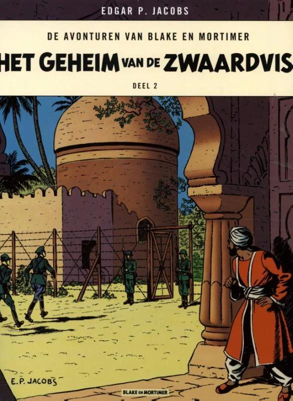 Blake & Mortimer (SC) 2 - Het Geheim van de zwaardvis Direct Beschikbaar