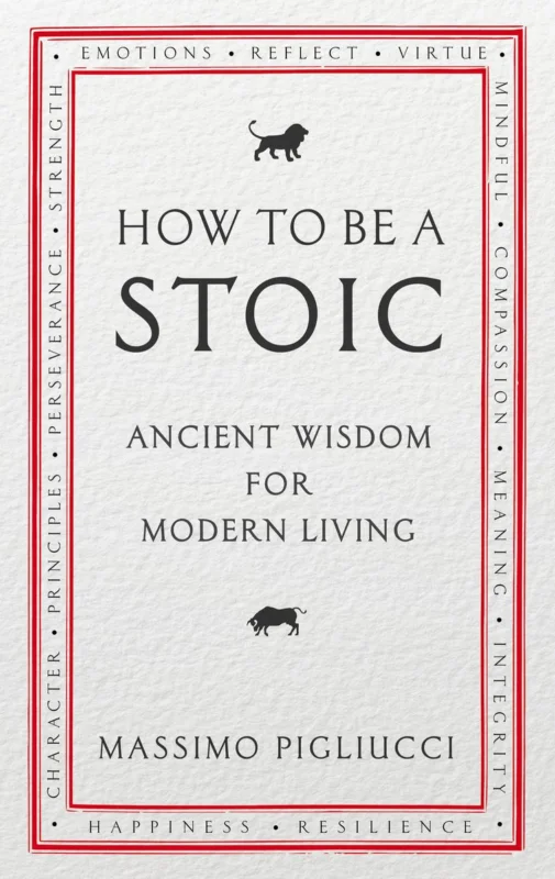 Must-Have How to be a Stoic