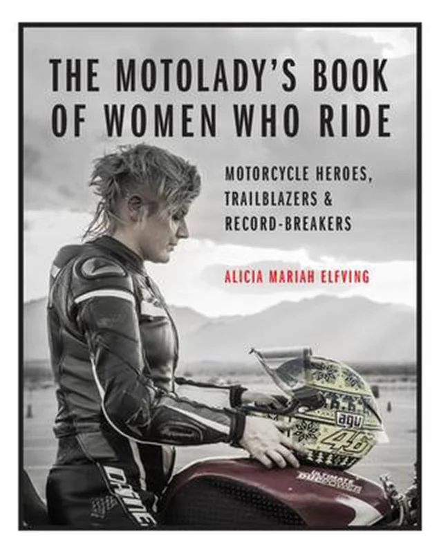 The MotoLady's Book of Women Who Ride Meest Verkocht