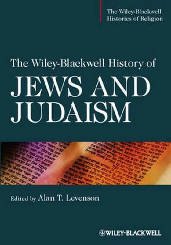 Superprijs Wiley-Blackwell History Of Jews And Judaism