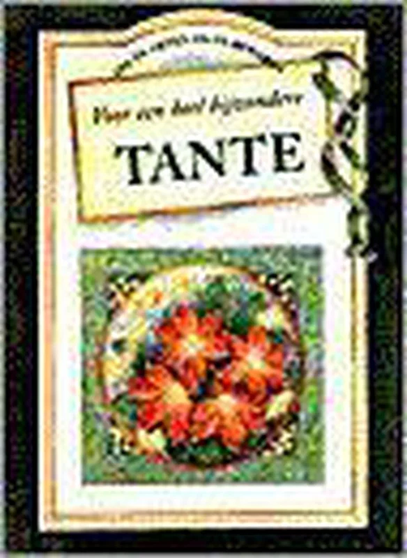 Betaalbaar Voor een heel bijzondere tante
