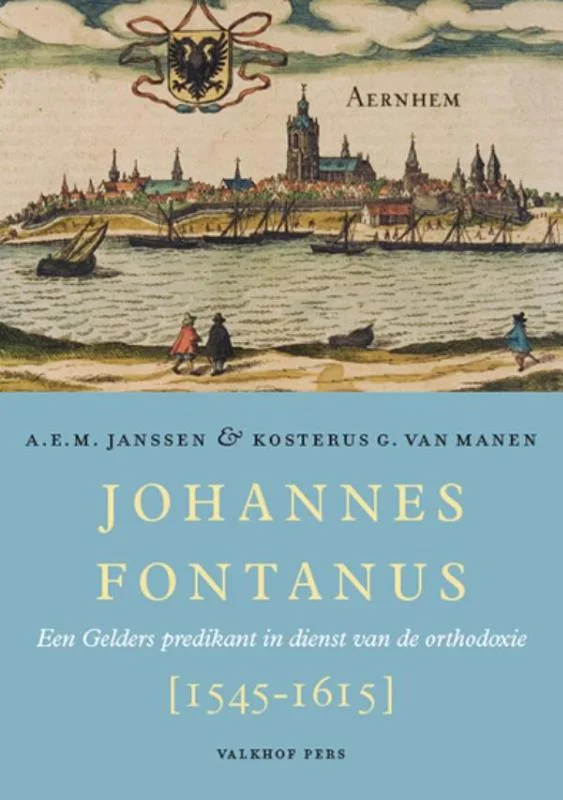 Johannes Fontanus (1545-1615) Express Levering