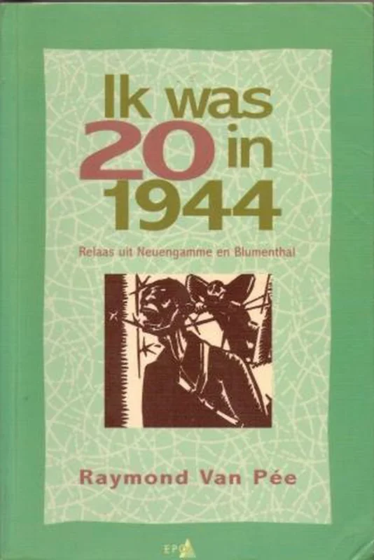 Ik was 20 in 1944 / Sociaal en literair Gratis Verzending