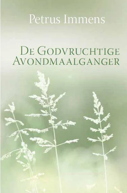 Tijdelijk Beschikbaar De Godvruchtige avondmaalganger