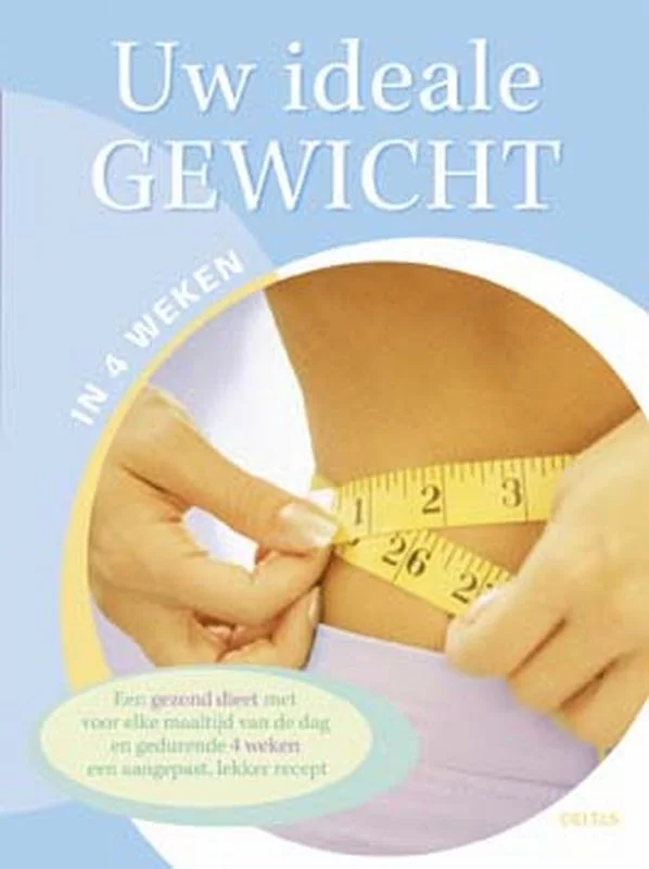 Koop Online Uw Ideale Gewicht In 4 Weken