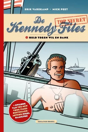 Held tegen wil en dank / De Kennedy Files / 3 Direct Verzonden