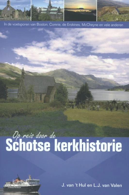 Finale Uitverkoop Op reis door de Schotse kerkhistorie