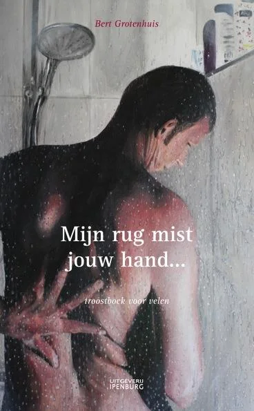 Mijn rug mist jouw hand Nieuw