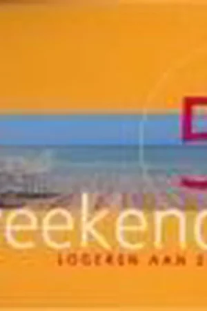 52 WEEKENDEN LOGEREN AAN ZEE Goedkoop
