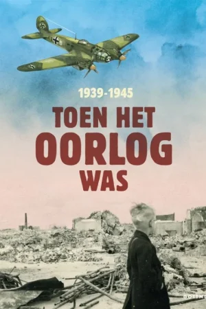 Toen het oorlog was Shop Nu