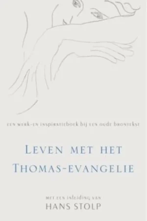 Leven met het Thomas-evangelie Lage Prijs