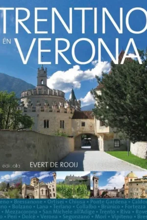 Trentino & Verona Alleen Vandaag