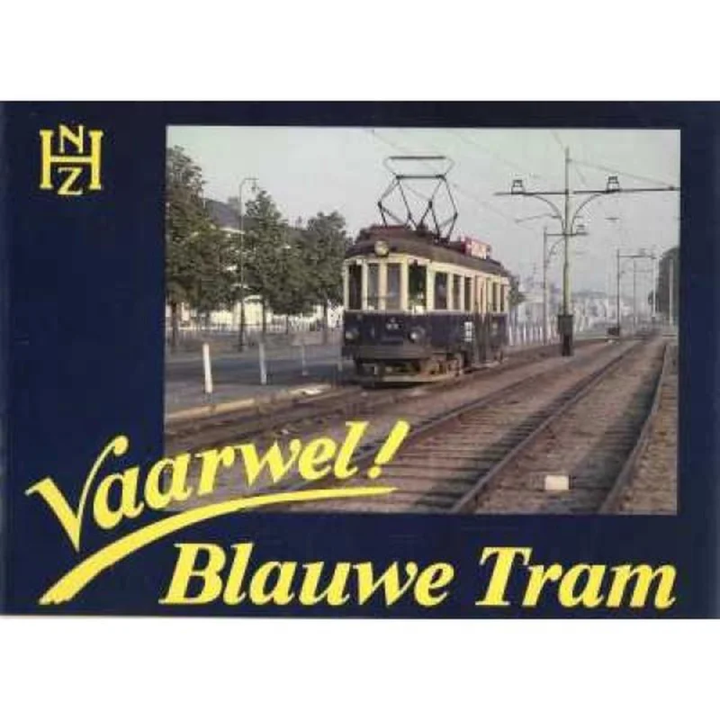 Vaarwel Blauwe Tram Exclusieve Aanbieding