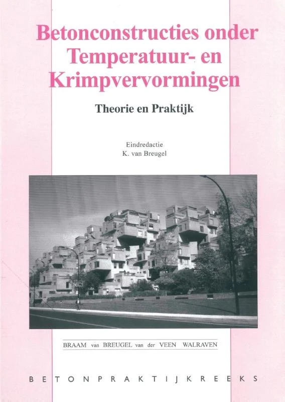 Aanbieding BetonPraktijk reeks 2 -Betonconstructies onder temperatuur- en krimpvervorming