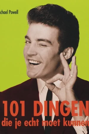 Voordeelprijs 101 dingen die je echt moet kunnen