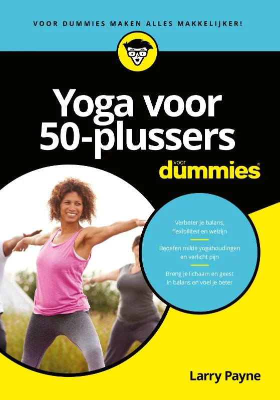 Finale Uitverkoop Yoga voor 50-plussers voor Dummies / Voor Dummies