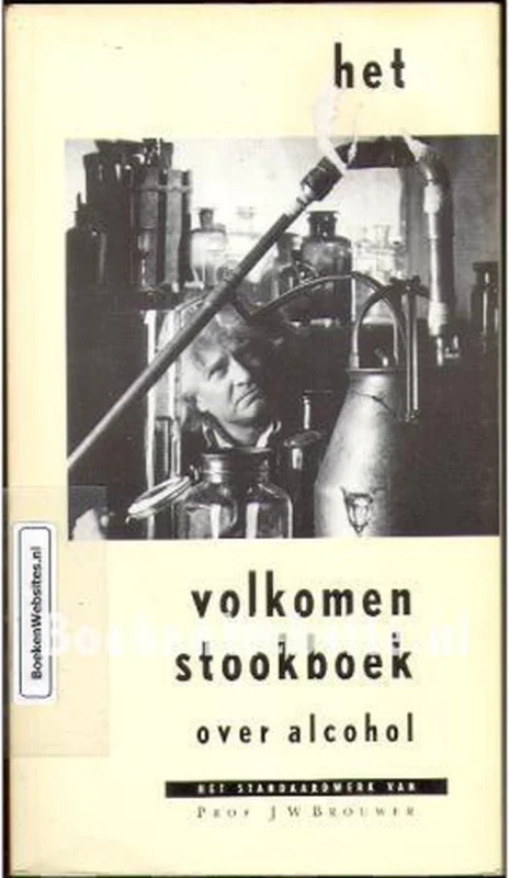 Het volkomen stookboek over alcohol Speciale Aanbieding