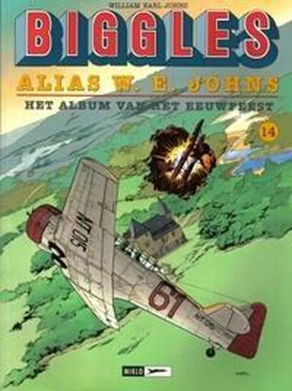 Betaalbaar Biggles, Alias W. E. Johns het album van het eeuwfeest