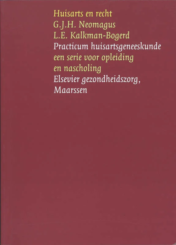 Alleen Vandaag Practicum huisartsgeneeskunde -Huisarts en Recht