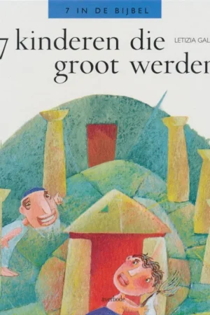 7 kinderen die groot werden / 7 in de bijbel / 5 Seizoensaanbieding