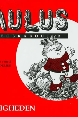 Gereduceerde Prijs Eikeligheden / Paulus de boskabouter / 9