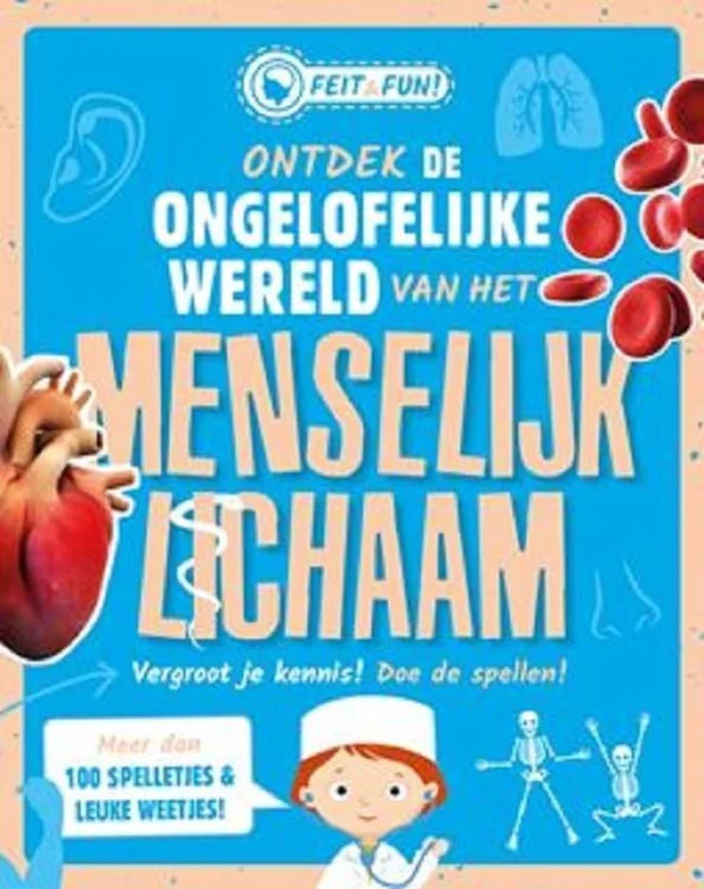 Menselijk lichaam - Feit & Fun Flitsaanbieding