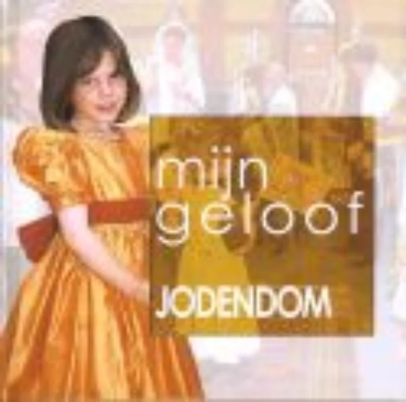 Mijn geloof -Jodendom Alleen Vandaag