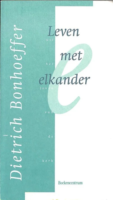 Leven met elkander / Uit het leven van de kerk Op = Op