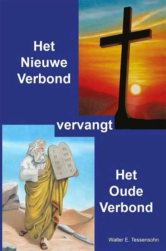 Laatste Versie Het nieuwe verbond vervangt het oude verbond