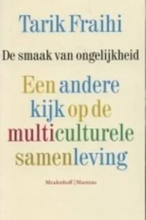 Alleen Vandaag Smaak Van Ongelijkheid