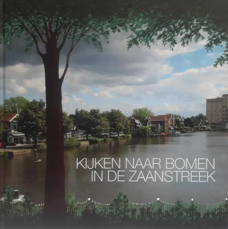Kijken naar bomen in de Zaanstreek Veilige Betaling