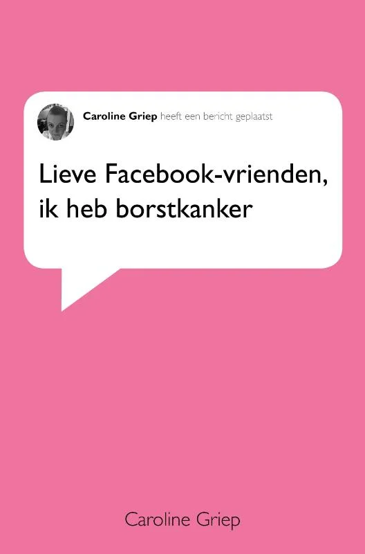 Hoge Kwaliteit Lieve Facebook-vrienden, ik heb borstkanker