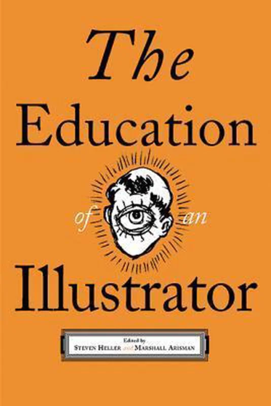 Koop Vandaag The Education of an Illustrator