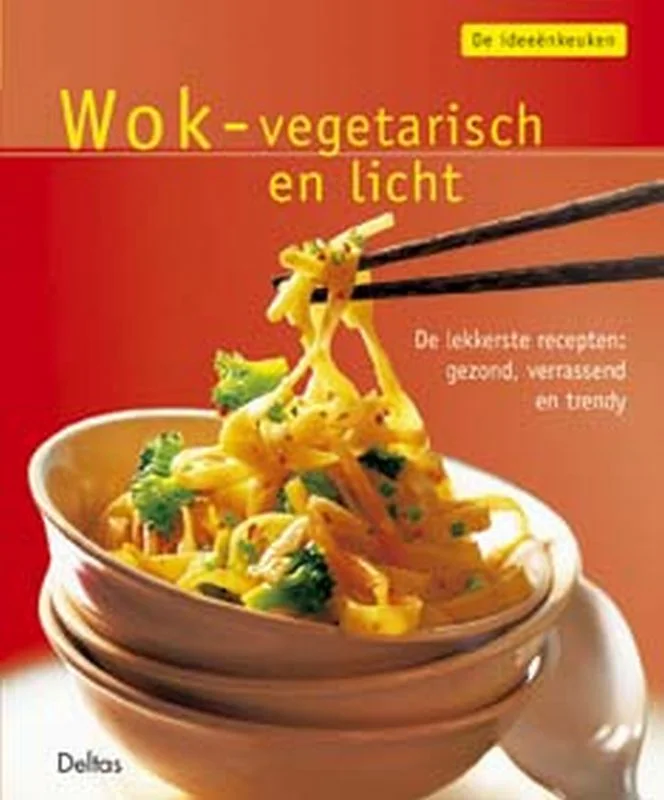 De ideeënkeuken: Wok - vegetarisch en licht Fabrieksprijs