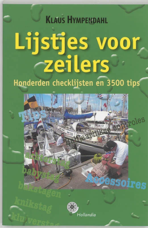 Lijstjes voor zeilers / Hollandia zeilen en zeilinstructie Gecertificeerd