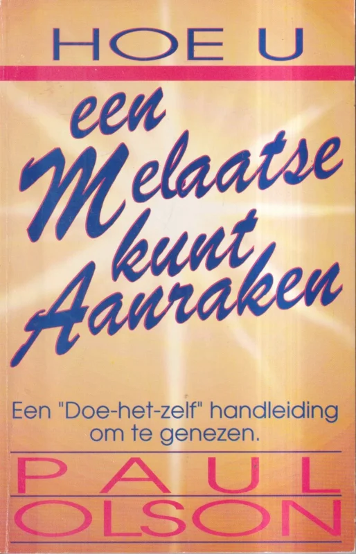 HOE U EEN MELAATSE KUNT AANRAKEN Tijdelijk Beschikbaar