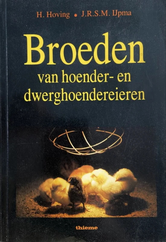 BROEDEN VAN HOENDER- EN DWERGHOENDEREIEREN / VOGELS Gratis Retour