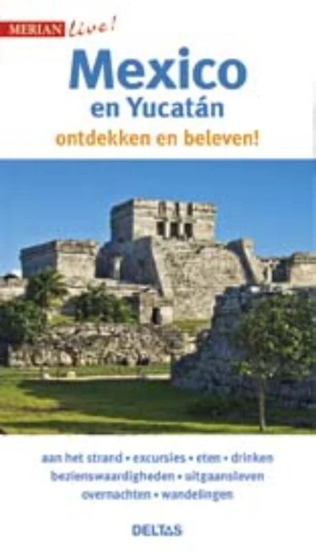 Must-Have Mexico en Yucatán / Merian live!