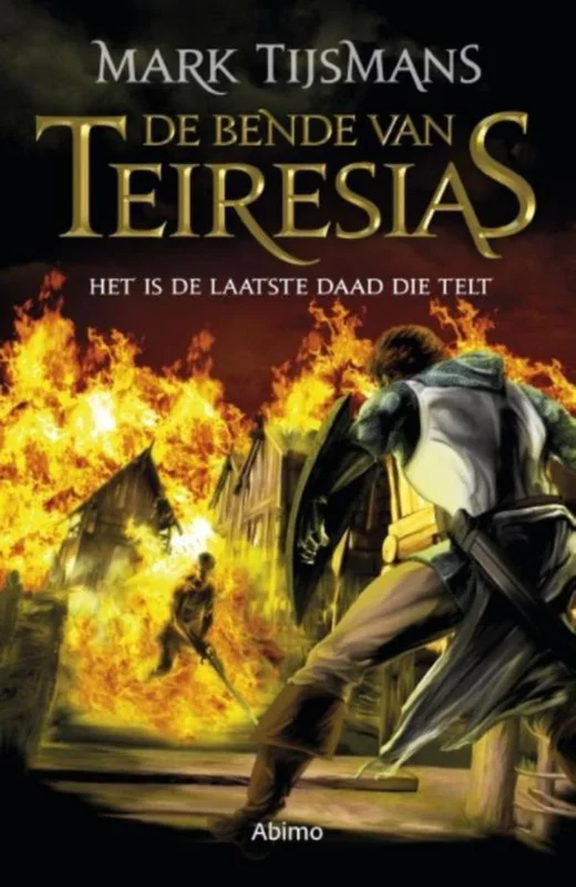 Bestel Nu De bende van Tereisias 5 -Het is de laatste daad die telt