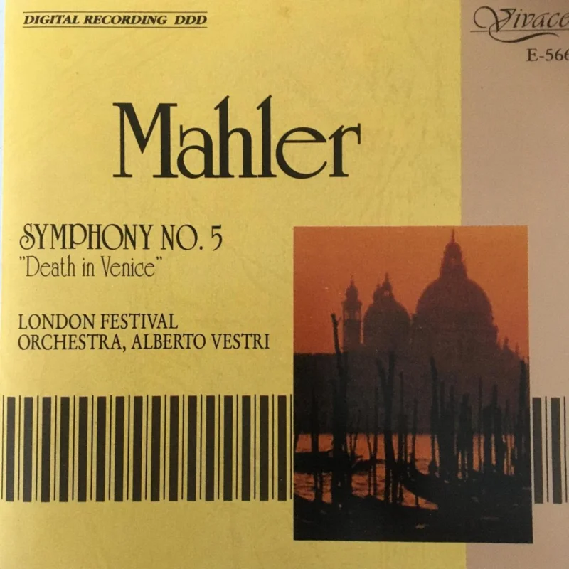 Must-Have Gustav Mahler, The London Festival Orchestra, Alberto Vestri - Symphony No. 5 "Death in Venice "