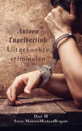 Gratis Retour Uitgekookte criminelen