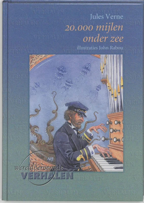 20.000 mijlen onder zee / Wereldberoemde verhalen Nieuw