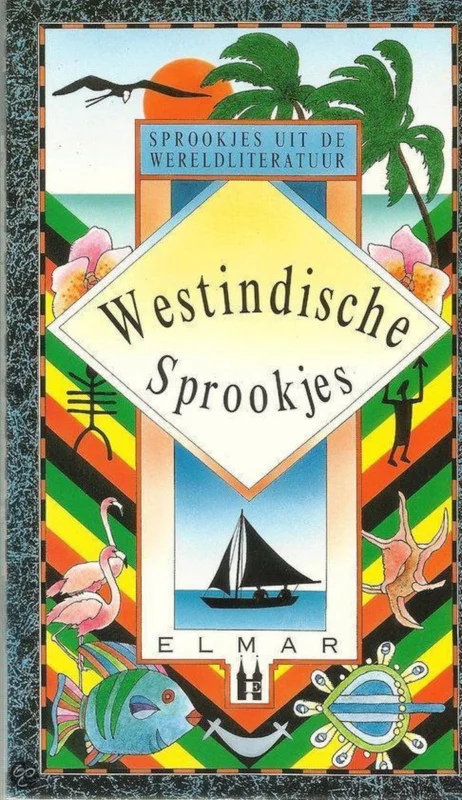 Uitverkoop Westindische sprookjes / Sprookjes uit de wereldliteratuur