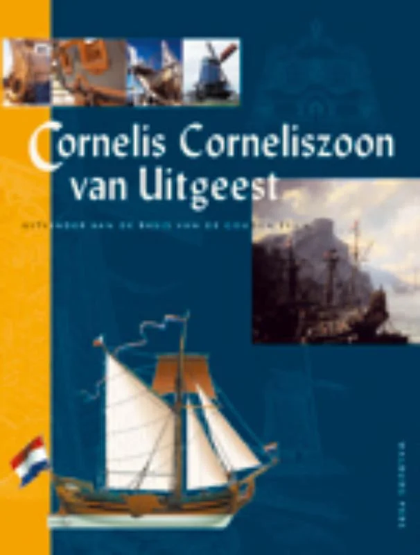 Cornelis Corneliszoon van Uitgeest Bestel Nu