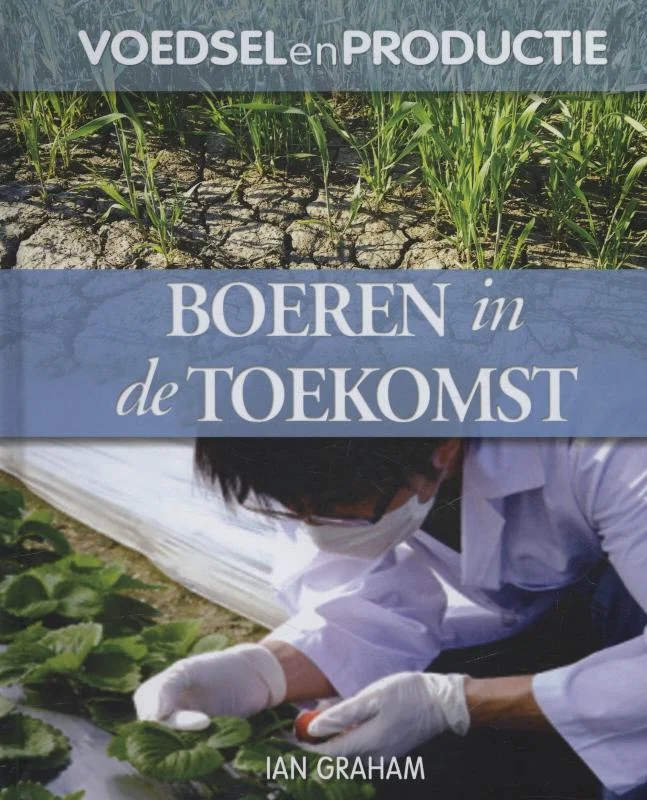 Meest Verkocht Boeren in de toekomst / Voedsel en productie