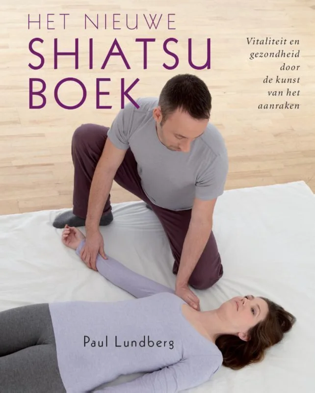 Het nieuwe shiatsuboek Op = Op