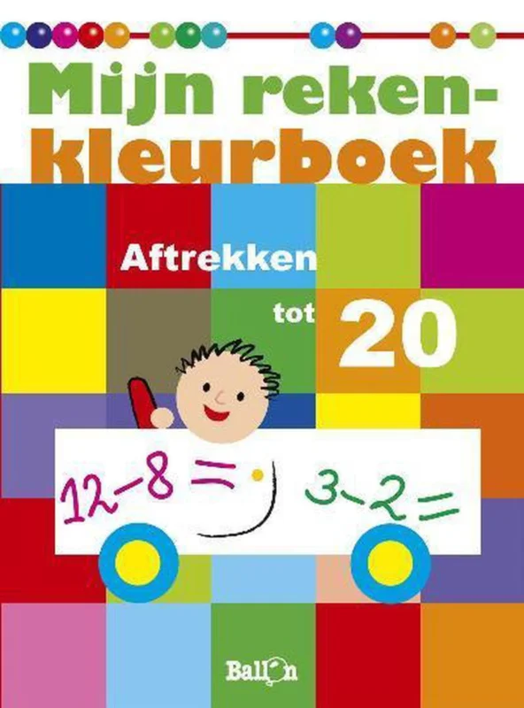 Mijn Rekenkleurboek Aftrekken Tot 20 Shop Nu
