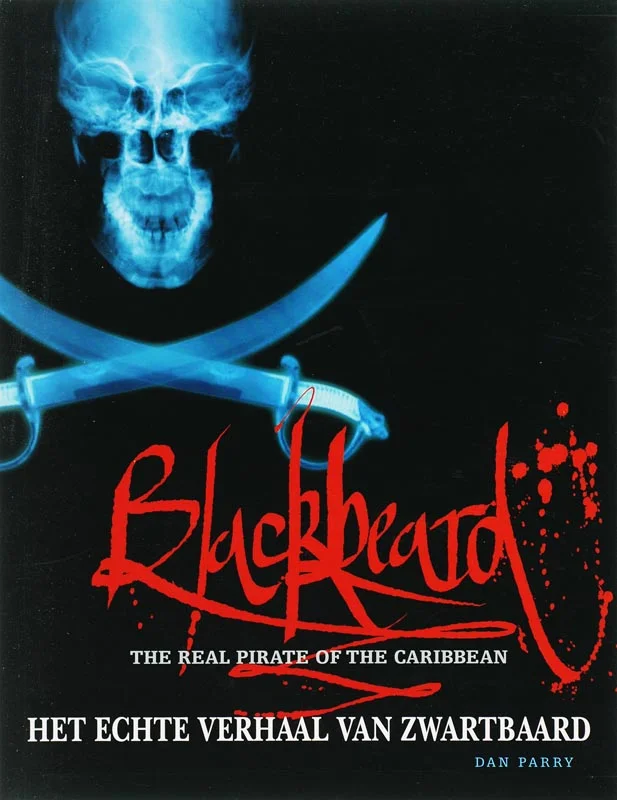 Gratis Verzending Blackbeard Het echte verhaal van Zwartbaard