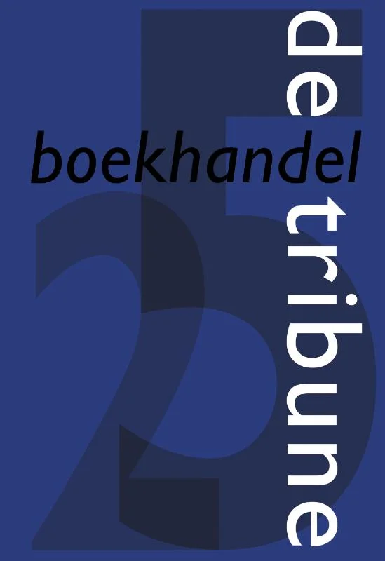 25 jaar Boekhandel de Tribune Koop Vandaag